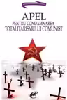 Apel pentru condamnarea totalitarismului comunist