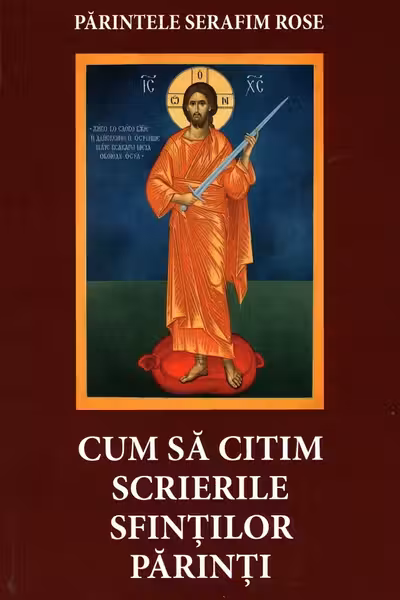 Cum să citim scrierile Sfinților Părinți