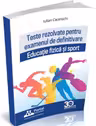 Definitivat profesori de educatie fizica si sport. Subiecte rezolvate
