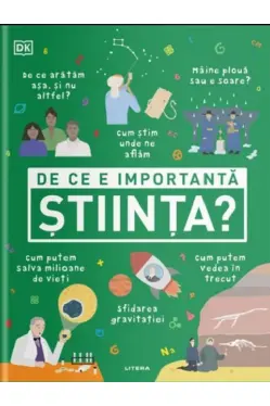 DE CE E IMPORTANTA STIINTA?