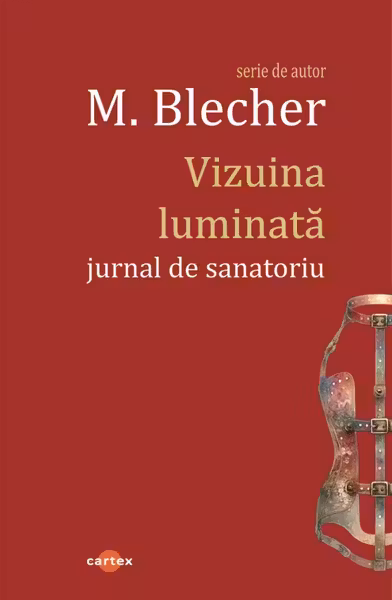 Vizuina luminata. Jurnal de sanatoriu