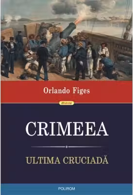 Crimeea. Ultima cruciada