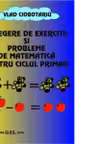 Culegere de exercitii si probleme pentru ciclul primar