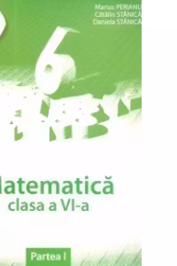 Esential. Matematica clasa a VI-a. Partea I
