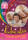 Educatia moral-spirituala: clasa 2-a