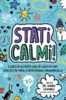 Stati calmi!
