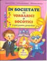 În societate cu Vorbărici și Socotici