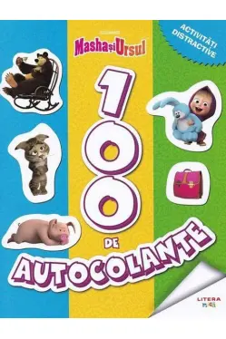 MASHA SI URSUL. 100 de autocolante. Activitati distractive
