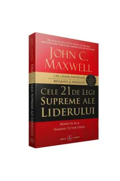 Cele 21 de legi supreme ale liderului - Editie noua