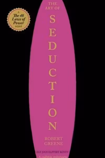 The Art of Seduction - A csabitas muveszete