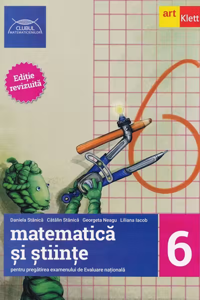 Matematica si stiinte pentru pregatirea examenului de Evaluare Nationala - Clasa 6