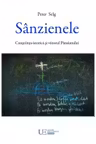 Sanzienele. Constiinta istorica si viitorul Pamantului