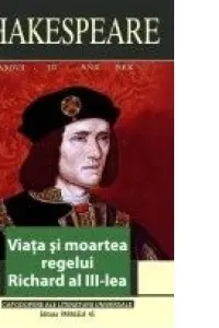 Viata si moartea regelui Richard al III-lea