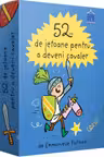 52 de jetoane pentru a deveni cavaler