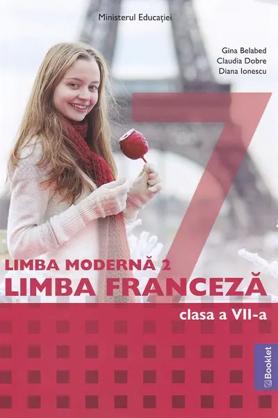 Limba modernă 2. Franceza - Clasa 7