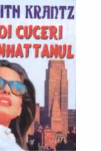 Voi cuceri Manhattanul