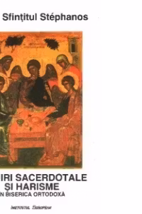 Slujiri sacerdotale si harisme in Biserica Ortodoxa