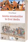 Istoria mirodeniilor in Evul Mediu