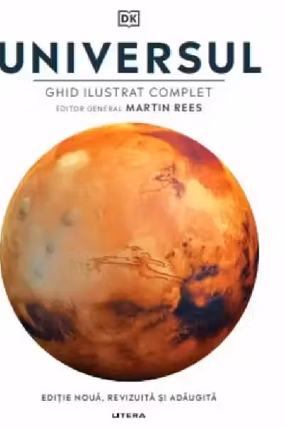 UNIVERSUL. Ghid ilustrat complet.