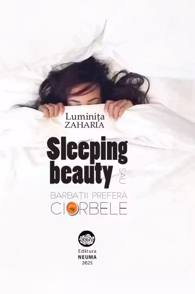Sleeping beauty sau bărbații preferă ciorbele