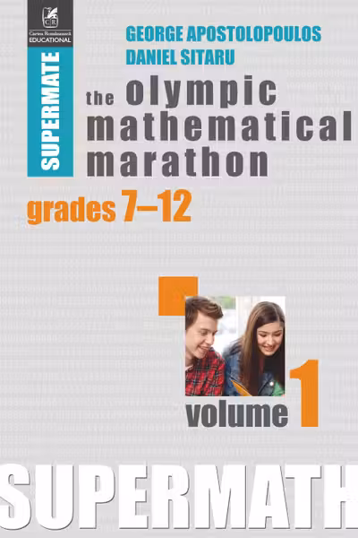The Olympic Mathematical Marathon Grades 7-12 Vol.1