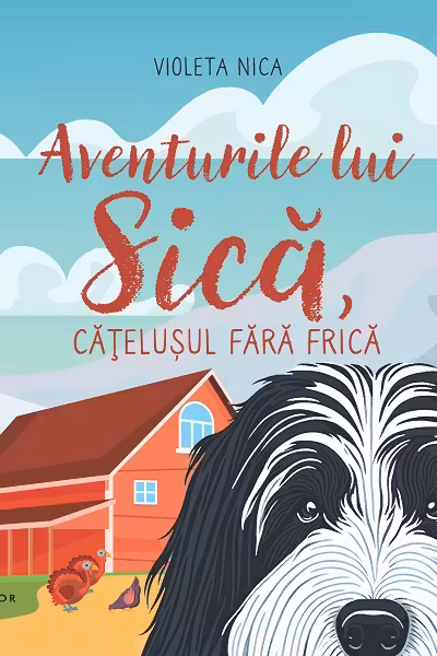 Aventurile lui Sica, catelusul fara frica