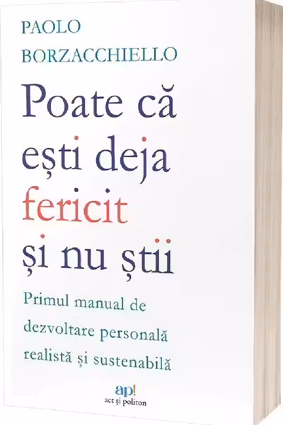 Poate ca deja esti mai fericit