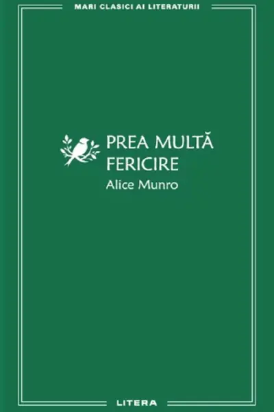 MARI CLASICI AI LITERATURII. PREA MULTA FERICIRE.