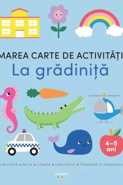 Marea carte de activitati. La gradinita