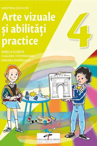 Arte vizuale și abilități practice - Clasa 4 - Manual