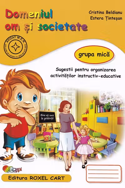 Domeniul OM SI SOCIETATE grupa mica editie 2025