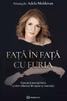 Fata in fata cu furia