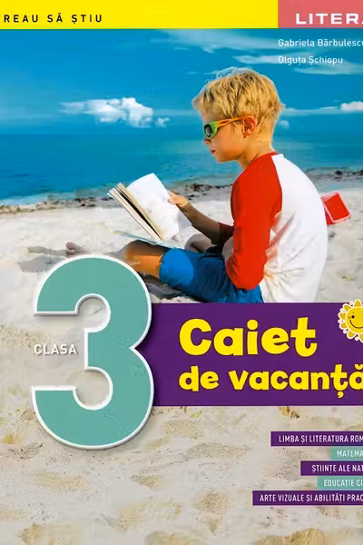 CAIET DE VACANTA. Clasa a III-a