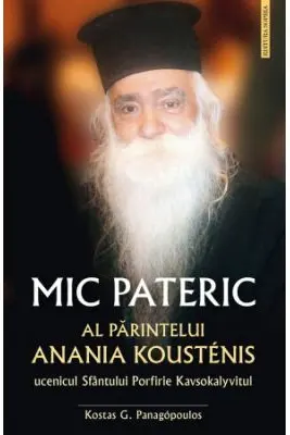 Mic pateric al parintelui Anania Kousténis