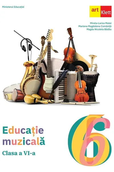 Educatie muzicala - Clasa 6 - Manual