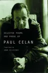 Selected Poems and Prose of Paul Celan