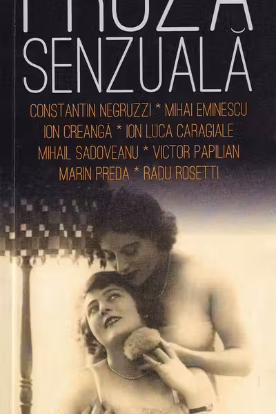 Proza senzuală: Scriitori români