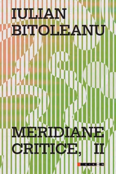 Meridiane critice Vol.II