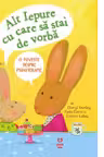 Alt Iepure cu care sa stai de vorba. O poveste despre psihoterapie