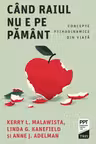 Cand Raiul nu e pe Pamant