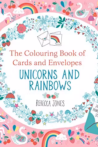 National Trust: The Colouring Book of Cards and Envelopes: Unicorns and Rainbows