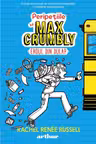 Peripetiile lui Max Crumbly 1. Eroul din dulap