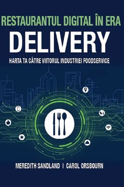 Restaurantul digital în era delivery