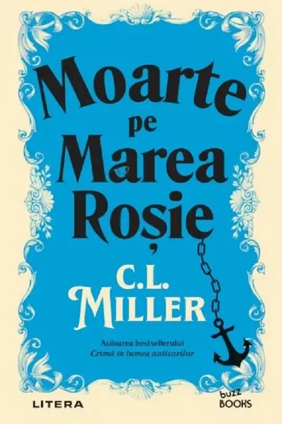 Buzz Books. MOARTE PE MAREA ROSIE.