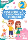 Matematica si explorarea mediului - Clasa 2 Partea 2 Caiet (B)