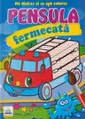 Pensula fermecata.Masina de pompier