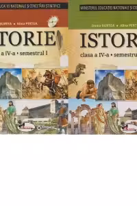 Istorie. Manual pentru clasa a IV-a. (Semestrul I+II)