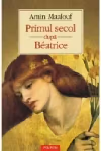 Primul secol dupa Beatrice