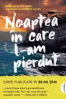 Noaptea in care l-am pierdut