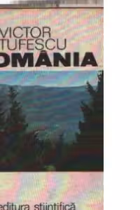 Romania - Natura. Om. Economie